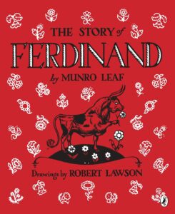 The Story of Ferdinand - By Munro leaf - books for 3 years old