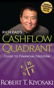 cashflow quadrant by robert kiyosaki - book like rich dad poor dad