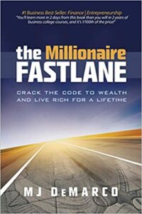 the millionaire fastlane by mj demarco - books like rich dad poor dad