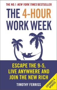 The 4-Hour Workweek by tim ferriss - Books to read in 2021