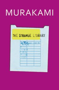 the strange library Haruki murakami books (9)