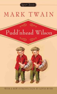 Pudd’nhead Wilson