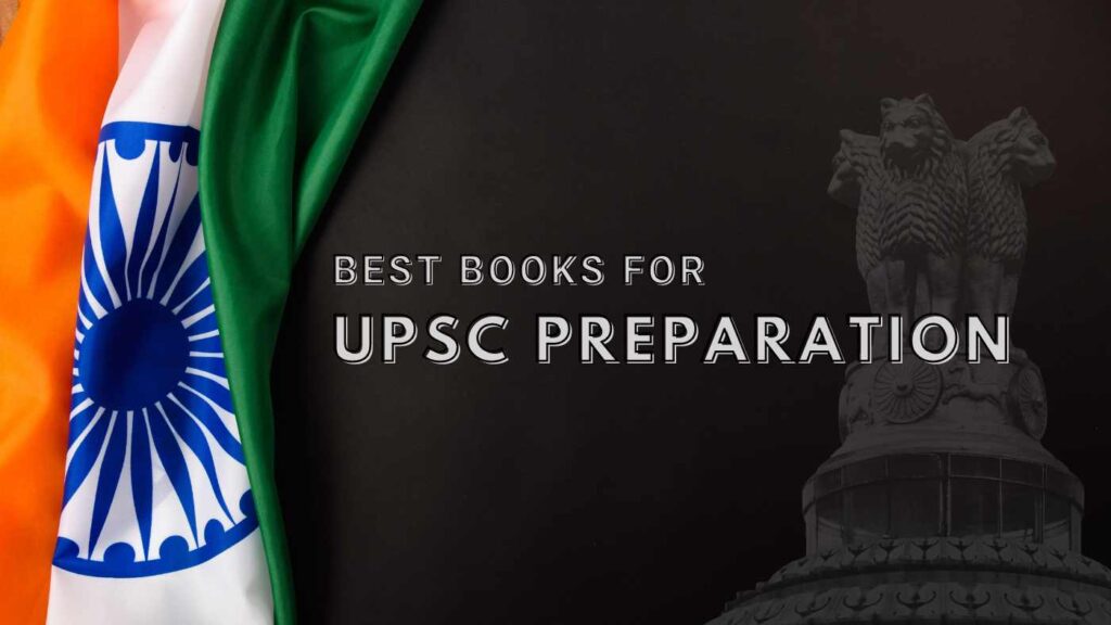 Best Books for UPSC Preparation