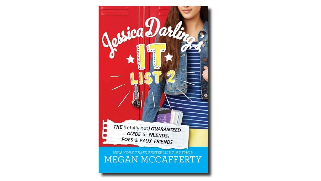 Jessica Darling's It List 2 - The (Totally Not) Guaranteed Guide to Friends, Foes & Faux Friends