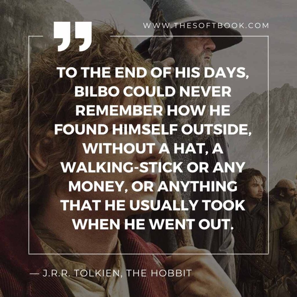 ― J.R.R. Tolkien, The Hobbit quotes (3)