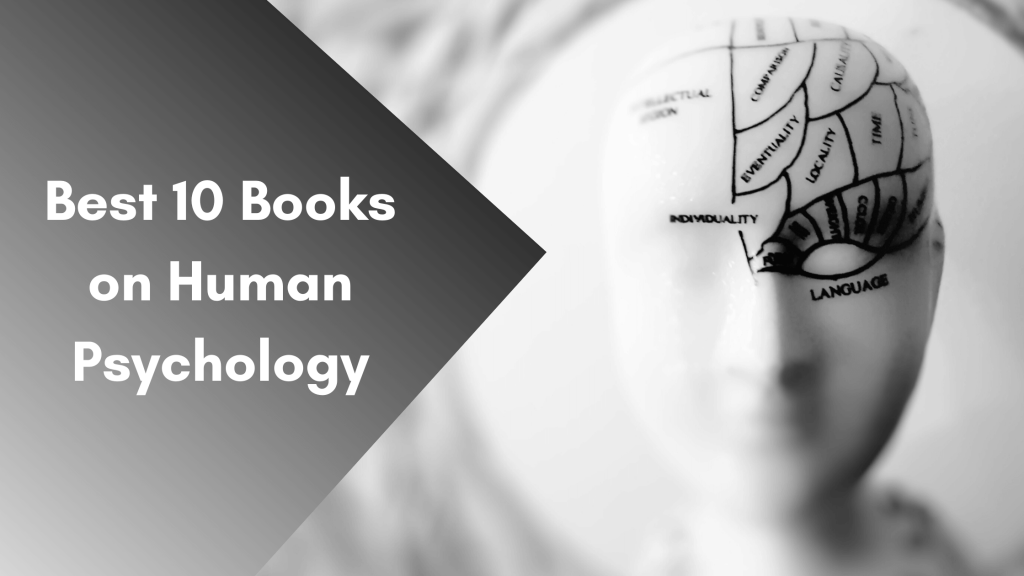 Best 10 Books on Human Psychology