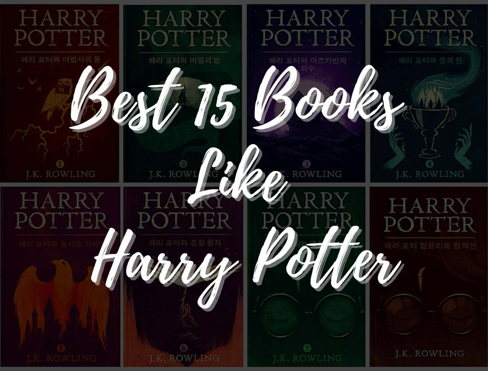 Best 15 Books Like Harry Potter
