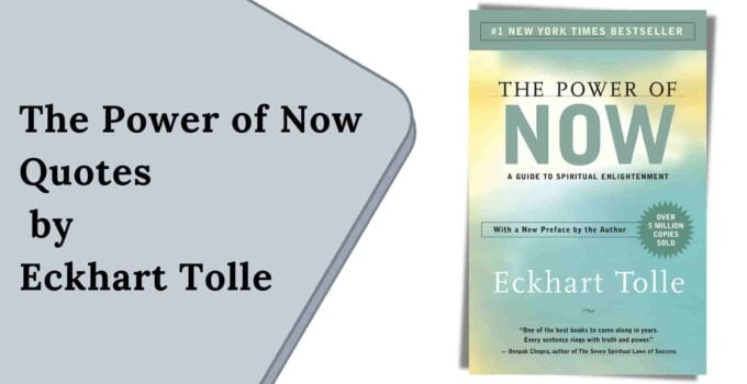 The Power of Now Quotes by Eckhart Tolle