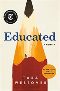 educated by tara westover - best biography books