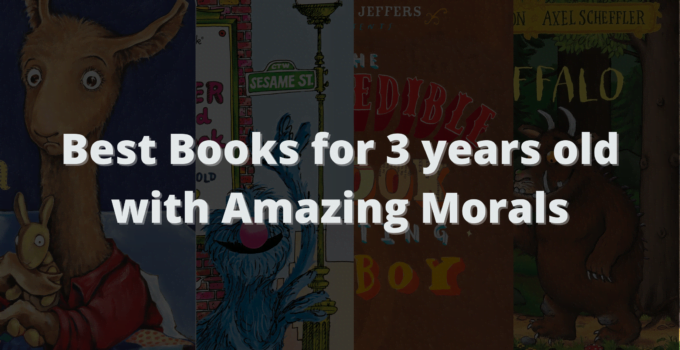 Best-Books-for-3-years-old-with-Amazing-Morals