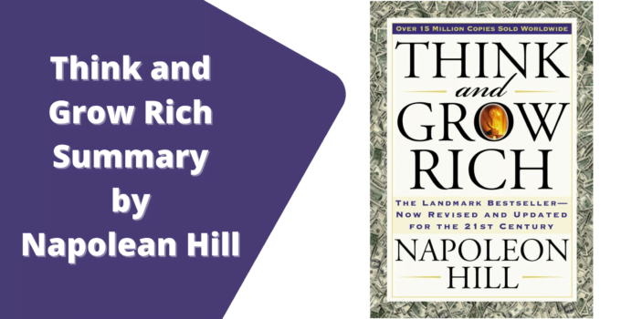 Think and Grow Rich Summary by Napolean Hill