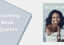Becoming Book Quotes by Michelle Obama