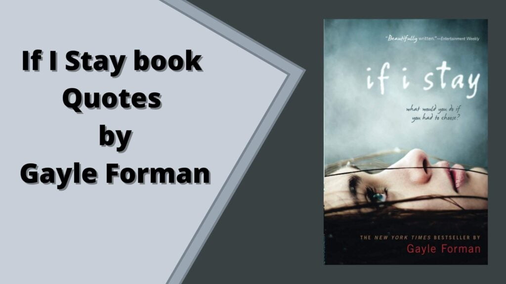 If I Stay book Quotes by Gayle Forman (1)