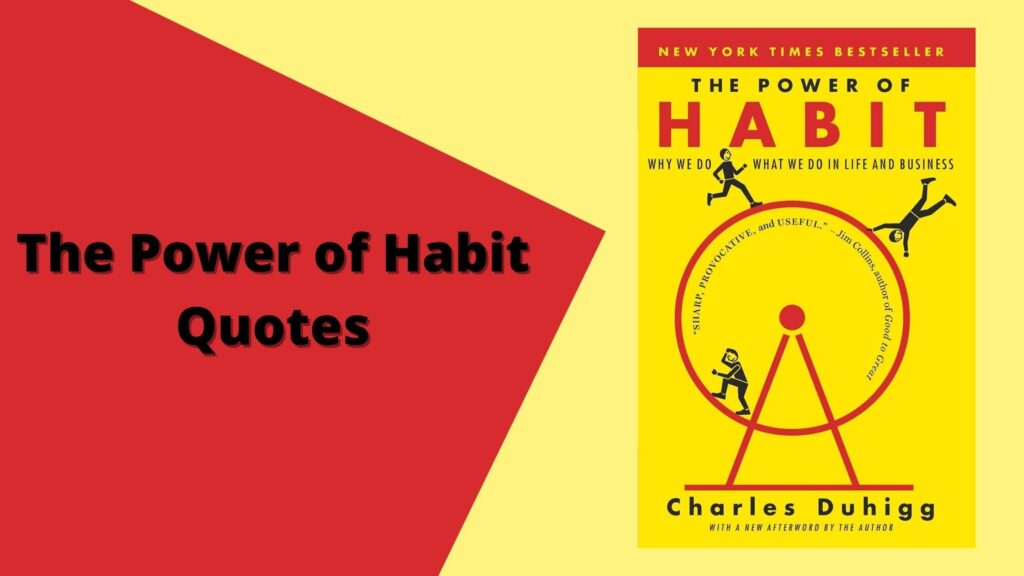 The Power of Habit Quotes by Charles Duhigg