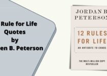 12 Rules for Life Quotes by Jorden B. Peterson