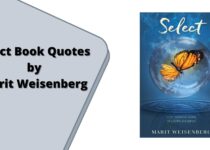 Select Book Quotes by Marit Weisenberg