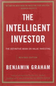 8. The Intelligent Investor by Benjamin Graham - books on investing money