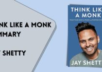 Think like a monk summary by jay Shetty