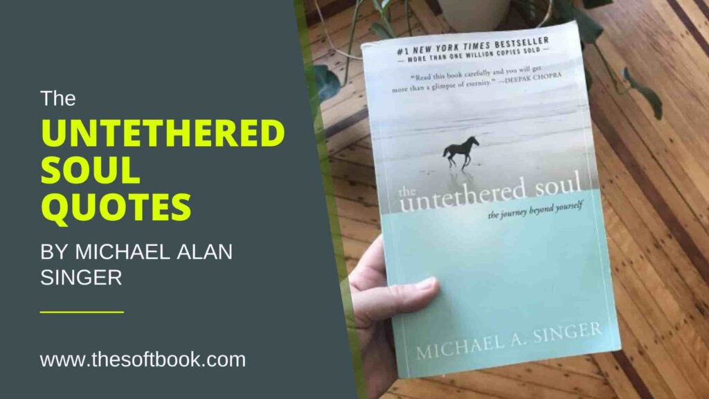 The Untethered Soul book image with the Untethered Soul Quotes heading