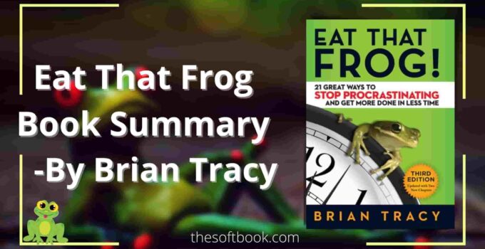 eat that frog book with summary heading