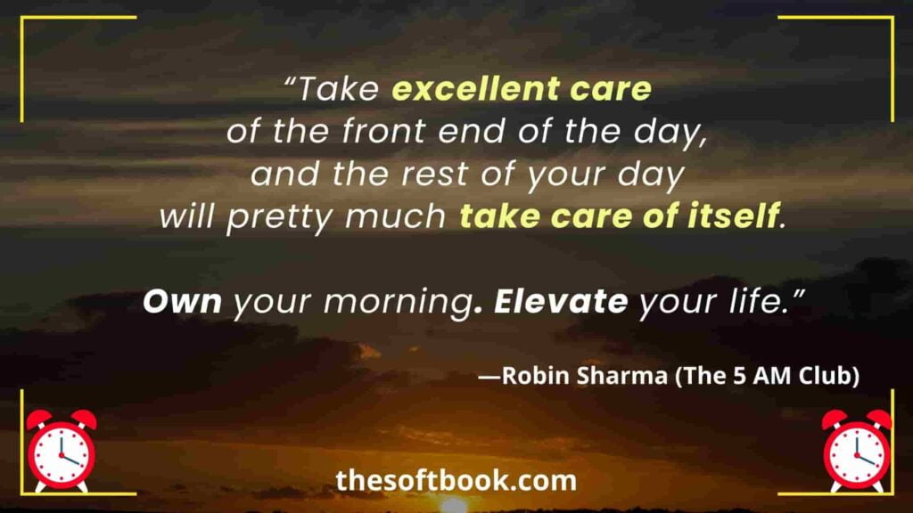 Quote from Robin Sharma's book, The 5 AM club 