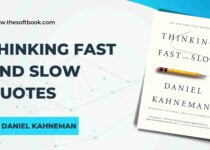 Thinking Fast And Slow Quotes by Daniel Kahneman