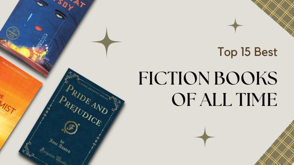 Top 15 Best Fiction Books of All Time - The SoftBook