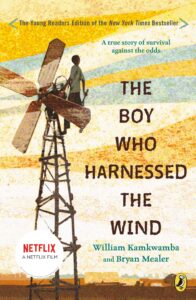 The Boy Who Harnessed the Wind 