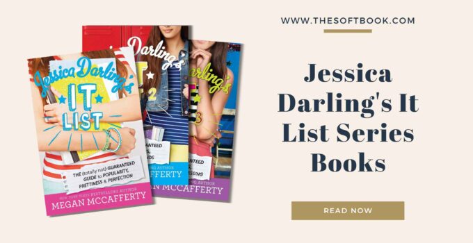 Explore the Teenage World of Jessica Darling's It List Books