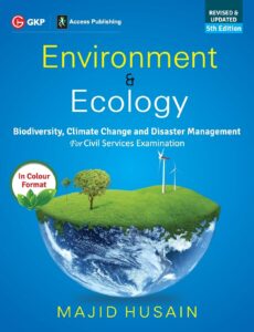 Environment and Ecology by Majid Husain