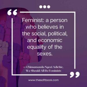 We Should All Be Feminists quotes